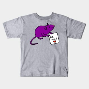 Purple Rat says Be Kind Kids T-Shirt